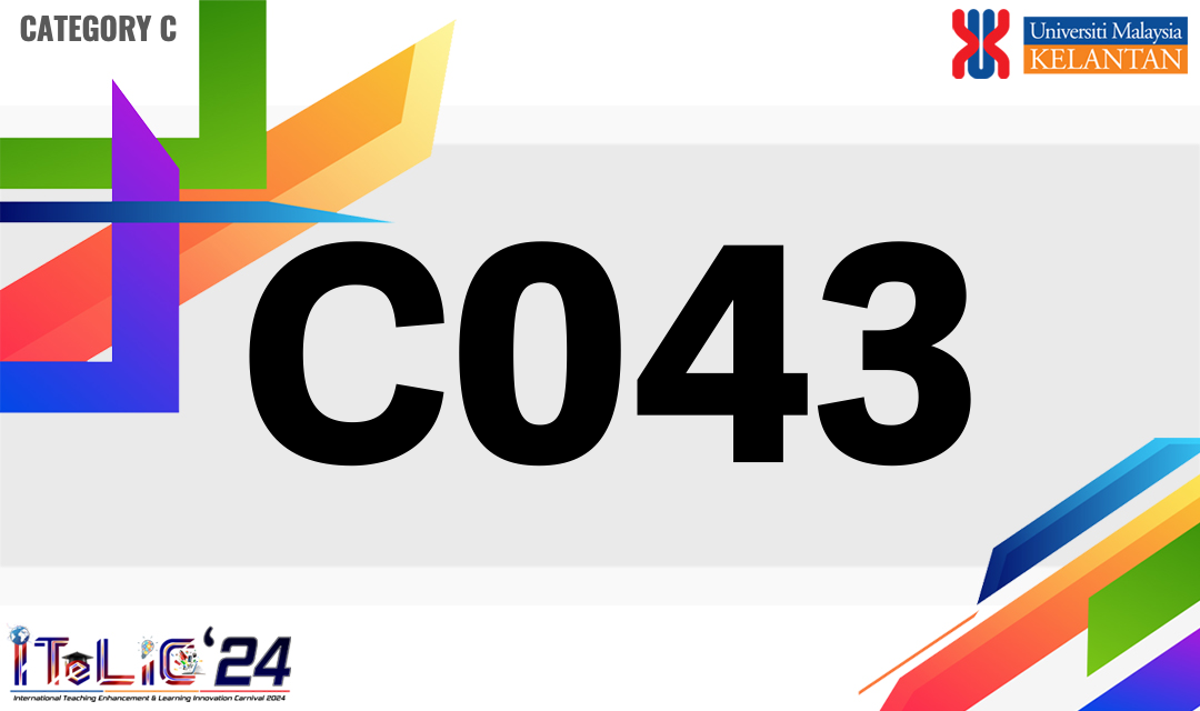 C043 INTEGRATION OF KNOWLEDGE TRANSFER PROJECT BY USING LAB SCALE MODEL SILAGE IN ENHANCINNG STUDENTS’ SKILL IN FARM TRIALS